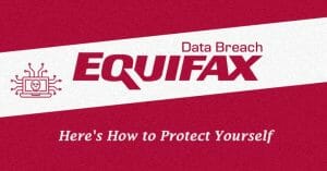 5 Tips For Credit After Equifax Data Hack